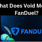 what does a void bet mean on fanduel